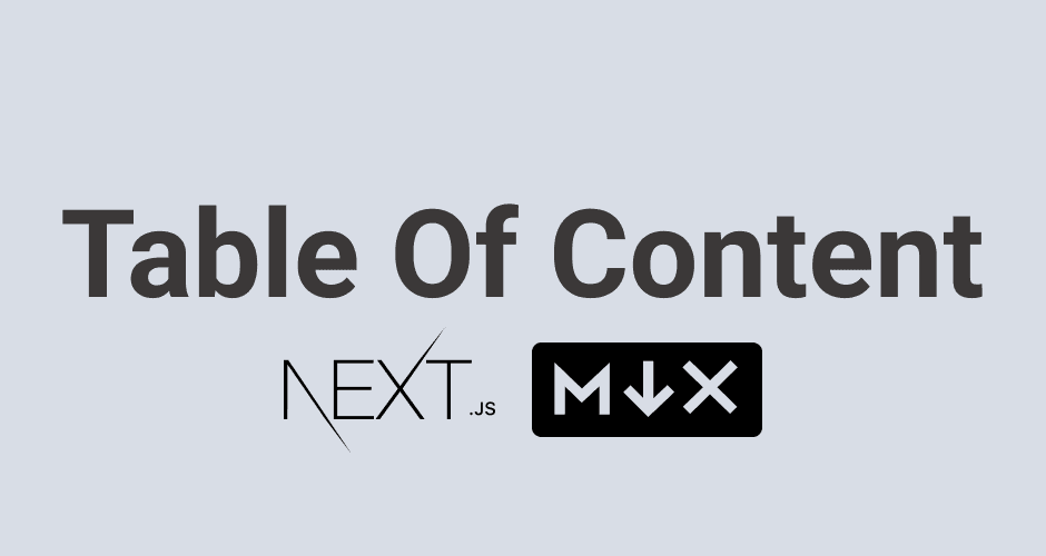 NextJS製のMDXブログにTOC（目次）をサーバーサイドコンポーネントで実装する。